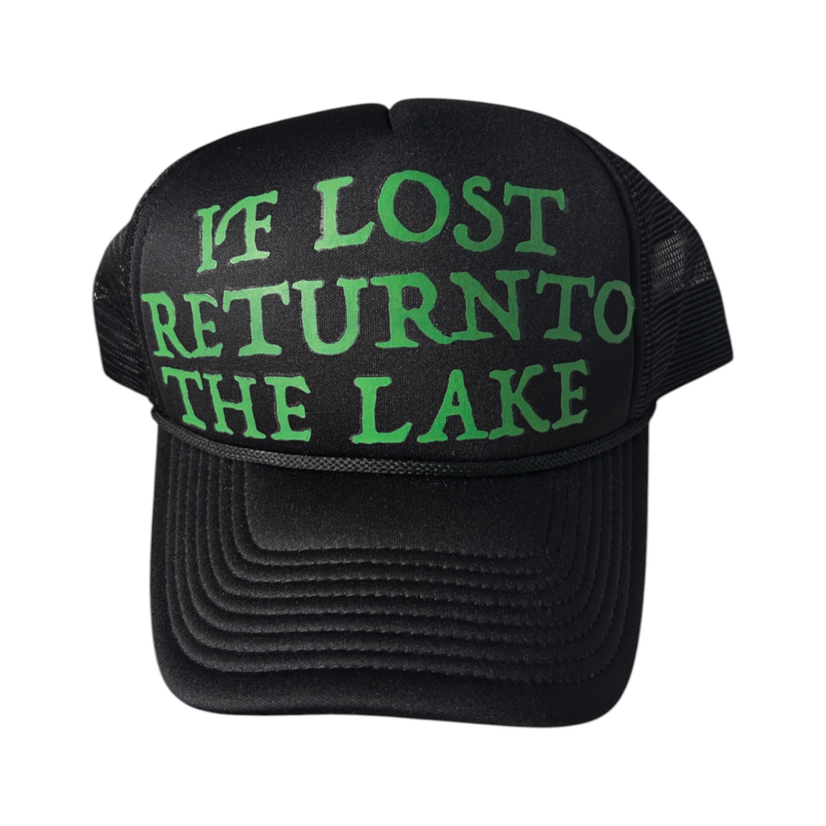 IF LOST, RETURN TO THE LAKE — Foam Trucker SAMPLE* 1/1